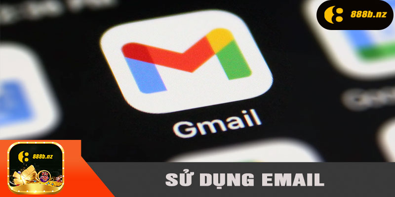 Sử dụng Email cho vấn đề phức tạp
